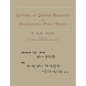 Lectures on Quantum Mechanics and Relativistic Field Theory - Paperback