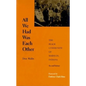 All We Had Was Each Other: The Black Community of Madison, Indiana - Hardcover