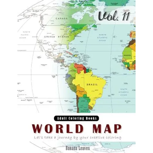 World Map Coloring Book for Stress Relief & Mind Relaxation, Stay Focus Therapy: New Series of Coloring Book for Adults and Grown up, 8.5" x 11" (21.5 - Paperback