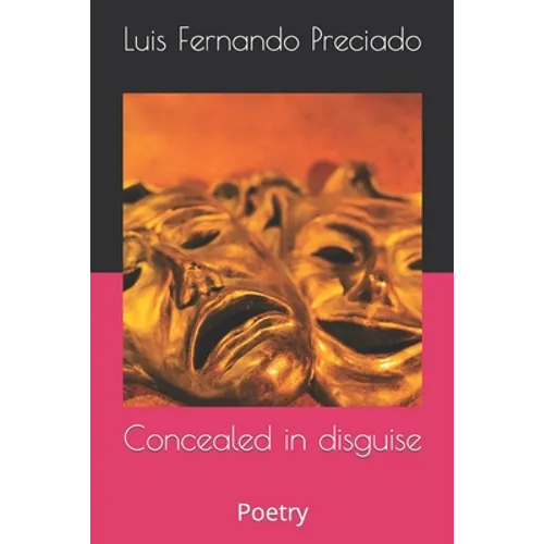 Concealed in disguise: Poetry - Paperback