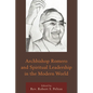 Archbishop Romero and Spiritual Leadership in the Modern World - Paperback