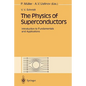 The Physics of Superconductors: Introduction to Fundamentals and Applications - Paperback