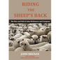 Riding the Sheep's Back: The Rise and Fall of John McNamara and Company - Paperback