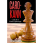 Caro-Kann: 1.e4 c6 in Chess Openings - Paperback