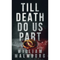 Till Death Do Us Part - Paperback