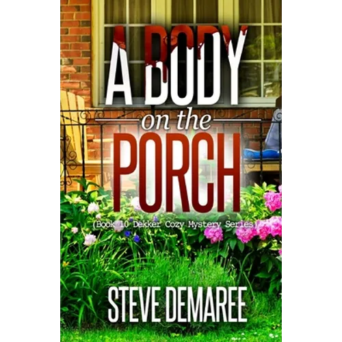 A Body on the Porch - Paperback