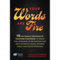 Your Words Are Fire: 10 Culturally Responsive Teaching Strategies to Speak the Language of Belonging and Help Students Learn, Express Ideas, and Solve - Paperback