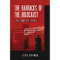 The Barracks of the Holocaust: The Complete Series - Paperback
