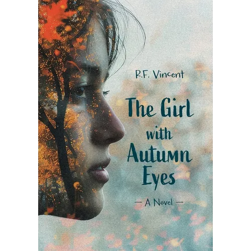 The Girl with Autumn Eyes - Hardcover