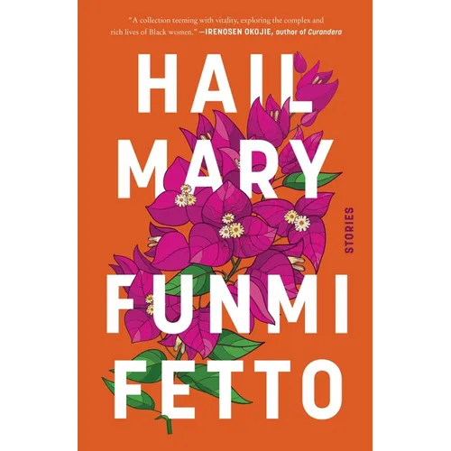Hail Mary: Stories - Hardcover