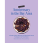 Vegan Anniversary in the Bay Area: A Decade of Sweet Memories from Brazil and Cultural Exchanges in the United States - Hardcover