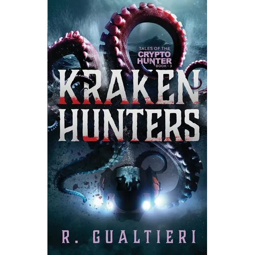 Kraken Hunters: A Kaiju Thriller - Paperback