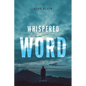 Whispered Word - Paperback