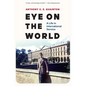 Eye on the World: A Life in International Service - Hardcover