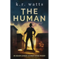 The Human: An ADAM KINDE Alternate Future Mystery - Paperback