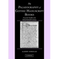 The Palaeography of Gothic Manuscript Books: From the Twelfth to the Early Sixteenth Century - Paperback