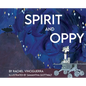 Spirit and Oppy - Hardcover