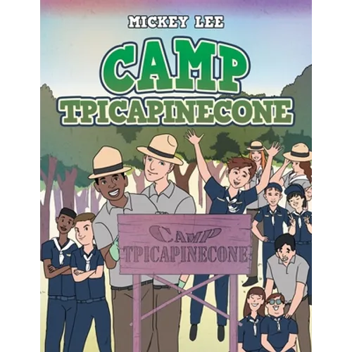 Camp Tpicapinecone - Paperback