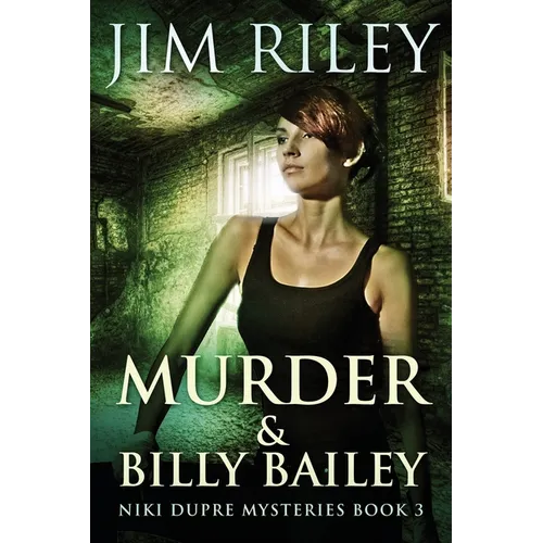 Murder & Billy Bailey - Paperback