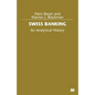 Swiss Banking: An Analytical History - Paperback