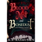 Bloodmist and Bonedust - Paperback