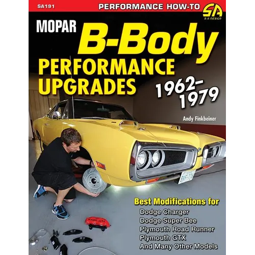 Mopar B-Body Performance Upgrades 1962-1979 - Paperback
