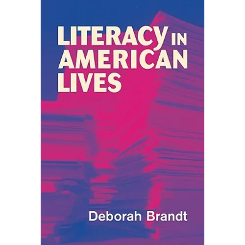 Literacy in American Lives - Paperback