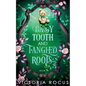Baby Tooth And Tanged Roots - Paperback