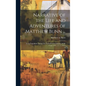 Narrative of the Life and Adventures of Matthew Bunn ...: In an Expedition Against the North-western Indians, in the Years 1791, 2, 3, 4, and 5 - Hardcover