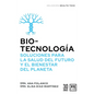 Biotecnolog?, Soluciones Para La Salud del Futuro - Paperback