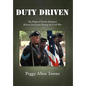 Duty Driven: The Plight of North Alabama's African Americans During the Civil War - Hardcover