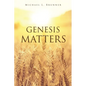 Genesis Matters - Paperback