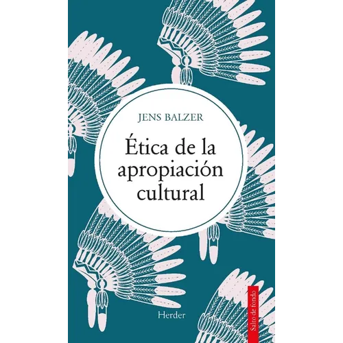 Etica de la Apropiación Cultural - Paperback