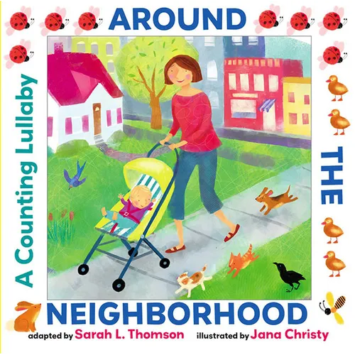Around the Neighborhood: A Counting Lullaby - Paperback