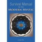 Survival Manual for the Modern Mystic - Paperback