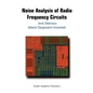 Noise Analysis of Radio Frequency Circuits - Paperback
