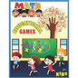 Math Educational Games For Kids: A big children's math educational work and math games coloring book for kids between 4-10 years old - Paperback