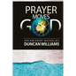Prayer Moves God - Paperback
