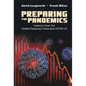 Preparing for Pandemics: Lessons from the Global Financial Crisis and Covid-19 - Hardcover