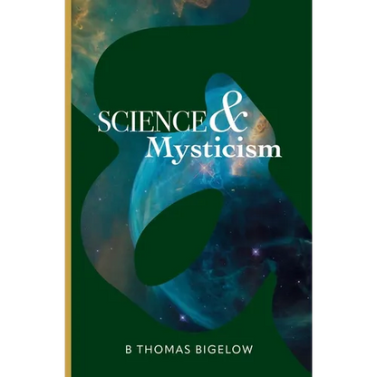 Science & Mysticism and The Veil's Cipher: Musings and Ruminations on the Infinite from a Finite Being - Paperback