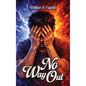 No Way Out - Hardcover