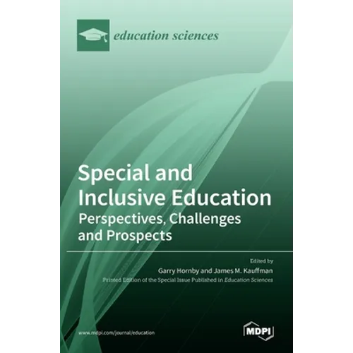 Special and Inclusive Education: Perspectives, Challenges and Prospects - Hardcover
