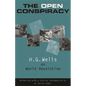 The Open Conspiracy: H.G. Wells on World Revolution - Paperback