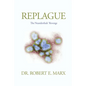 Replague: The Neanderthals' Revenge - Paperback