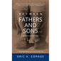 Between Fathers and Sons: An African-American Fable - Hardcover