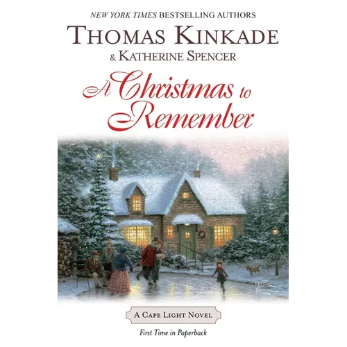 A Christmas To Remember: A Christmas To Remember: A Cape Light Novel - Paperback