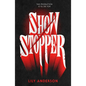 Showstopper - Hardcover