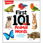 First 101 Animal Words: First Words Animal Board Book, Learning to Talk Baby Book for Essential Early Language Learning - Board Book