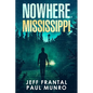 Nowhere, Mississippi - Paperback