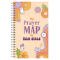 The Prayer Map for Teen Girls - Spiral